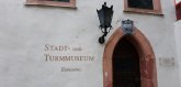 Eingang zum Stadt und Turmmuseum Eingang zum Stadt und Turmmuseum