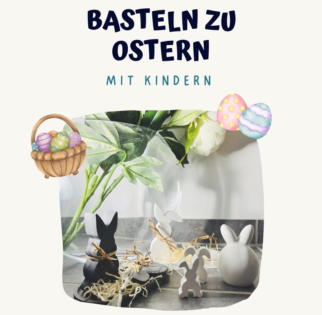 Basteln zu Ostern - 1